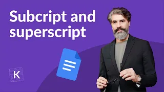 How to do subscript and superscript in Google Docs