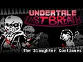 [UNDERTALE: LAST BREATH] The Slaughter Continues (Rhythmatic)
