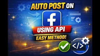 Automatically Publish Facebook Posts Using API Easy Method