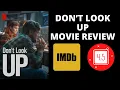 DON T LOOK UP Movie Review Netflix Leonardo Di Caprio Jennifer Lawrence