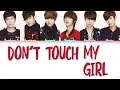 Download Lagu BOYFRIEND (보이프렌드) – DON'T TOUCH MY GIRL (내 여자 손대지마) Lyrics (Color Coded/HAN/ROM/ENG)