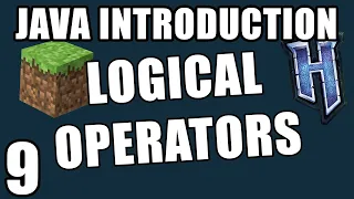 Java Logical Operators Java Introduction for Minecraft Modding