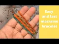 Easy and fast Macrame bracelet tutorial for beginners