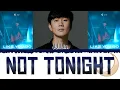 🌙 JJ LIN - Not Tonight [Color Coded Lyrics Eng|Esp] 🌙