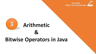 Java Programming Lesson 3 Arithmetic Operators and Bitwise Operators