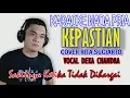 Download Lagu Kepastian Karaoke Nada Pria Deka Chandra
