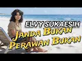 Lagu Elvy Sukaesih - Janda Bukan Perawan Bukan Official Lyric Video