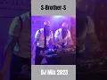 Download Lagu DJ Mix, S-brother-S, mix 2023, #dancemix #deephouse #mix #best2023 #bestmix #dance2023 #ibiza2023