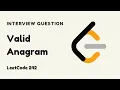 Valid Anagram - Google Interview Questions