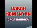 Bakar Kemenyan - CACA HANDIKA ( lagu dangdut jadul )