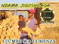 Download Lagu NDAMA JIGOSHILAGA UJUMBE WA LUBHINZA BY LWENGE STUDIO