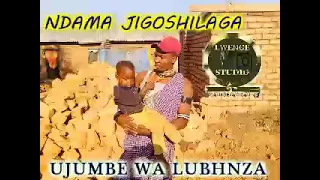 ndama jigoshilaga ujumbe wa lubhinza by lwenge studio