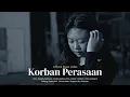 Download Lagu Korban Perasaan - Frendy Felubun ,Pedro M.P ,\u0026 Kaiter (Official Music Video)