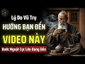 Lagu LÝ DO VŨ TRỤ HƯỚNG BẠN ĐẾN VIDEO NÀY: MỘT BƯỚC NGOẶT CỰC LỚN ĐANG ĐẾN GẦN | THUẬT CỔ NHÂN
