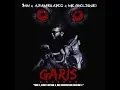 Download Lagu GARIS - AZAMRHADIO x MK (K CLIQUE) x $AN