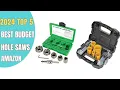 Top 5 Best Hole Saw Kit on amazon 2024 Reviews Buyer s Guide