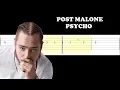 Post Malone ft Ty Dolla ign - Psycho Easy Guitar Tabs Tutorial