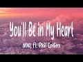 NIKI - You'll Be in My Heart (Lyrics) ft. Phil Collins