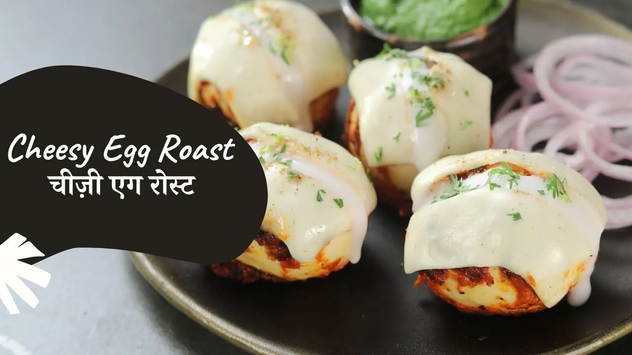 Cheesy Egg Roast        Egg Recipes   Sanjeev Kapoor Khazana