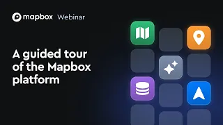 Mapbox Platform Overview for Developers Maps Navigation Search SDKs Explained