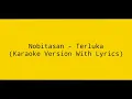 Nobitasan - Terluka (Karaoke Version With Lyrics)