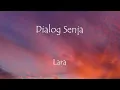 Dialog Senja - Lara COVER by Ingrid Tamara (Lirik)