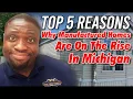 Top 5 Reasons Manufactured Homes Are On The Rise In Michigan 2024 THINGS YOU NEED TO KNOW
