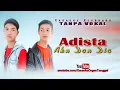 Download Lagu KARAOKE KEYBOARD TANPA LOKAL ADISTA AKU DAN DIA
