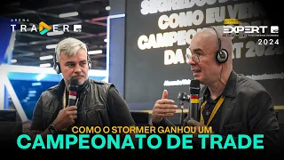 Stormer conta como ganhou um campeonato de trading na #EXPERTXP2024