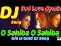 Download Lagu O Sahiba O Sahiba Milenge Tumse-Dil Hay Tumhara- Best Dholki Mix Dj Dheeraj Kunda- DjDheeraj.Com