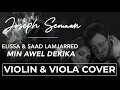 Download Lagu Elissa \u0026 Saad Lamjarred - Min Awel Dekika - Joseph Semaan ( violin \u0026 viola cover )من أول دقيقة