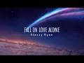 Download Lagu Stacey Ryan - Fall in Love Alone (1 HOUR) [lyrics]