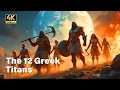 The 12 Titans of Ancient Greek Mythology - The Giants Before the Gods Mythology Stories