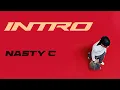 Download Lagu Nasty C - Intro (Official Audio)
