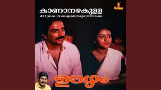 kaanaanazhakulla from 