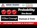 PROBABILITY 3 - DICE PROBLEMS BEST TRICK HARSHA TRAININGS