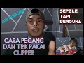 Download Lagu cara pegang clipper yang benar  #trending #unboxing #riview #kemeihairclipper