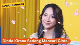 Download Menurut Dinda Kirana, Cinta tuh ada... | Viu Chit Chat | inViutainment MP3