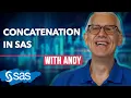 SAS Tutorial How to Concatenate Values in SAS