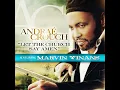 Let The Church Say Amen (Radio Edit) (feat. Marvin Winans) - Andrae Crouch