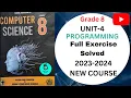 PROGRAMMING UNIT 4 FULL EXERCISE SOLVED GRADE 8 COMPUTER SCIENCE NBF KPK Islamabad