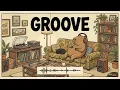 Groove Pop for Better Days 🌿 Uplifting Pop Music for Work, Study, Relaxation & Good Times