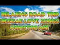 Download Lagu BEST RELAXING ROAD TRIP LOVE SONGS || REGGAE REMIX || NONSTOP MIX - DJ SOYMIX