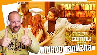 paisa note comali hiphop tamizha reaction