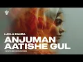 Lagu Anjuman Aatishe Gul - Layla Zahra | New 2026 English Nasheed | Mystic Meditation Records