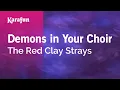 Demons in Your Choir - The Red Clay Strays Karaoke Version KaraFun