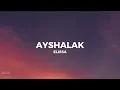 Ayshalak - Elissa (lyrics)