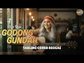 Lagu GODONG GUNDAH - NINA YANI {Tarling Reggae Cover} Viral TikTok 2026