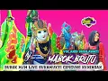 Download Lagu MABOK BRUTU | BUROK MJM LIVE SUKAMUKTI CIPICUNG KUNINGAN 10 APRIL 2025