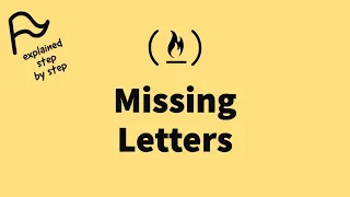 STEP BY STEP FreeCodeCamp - Missing Letters